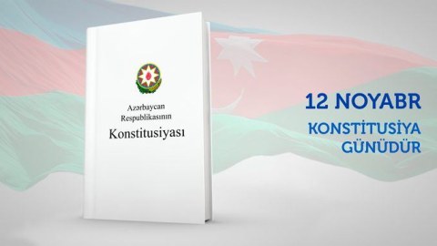 Konstitusiyamız milli maraqlarımızın real ifadəsidir