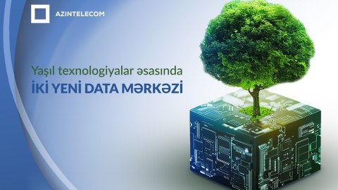 Azərbaycanda iki yeni data mərkəzi tikiləcək