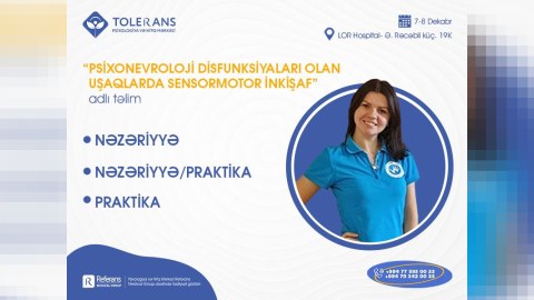 "Psixonevroloji disfunksiyaları olan uşaqlarda sensormotor inkişaf&rdquo; adlı təlim keçiriləcək
