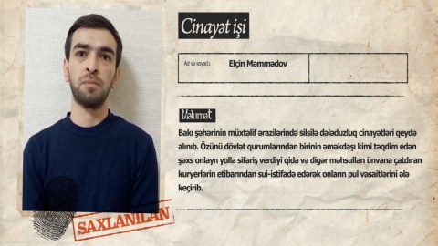 Kuryerlərə qarşı dələduzluq edən şəxs saxlanıldı