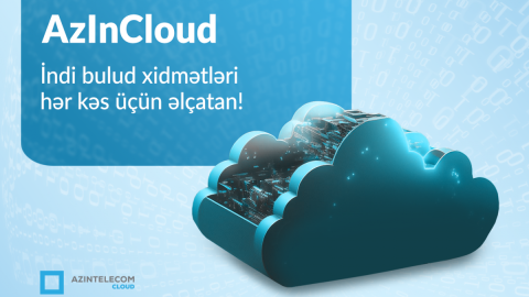 Yeni &ldquo;AzInCloud&rdquo; platforması istifadəyə verilib