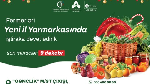 Yeni il yarmarkasında iştirak üçün qeydiyyat başladı