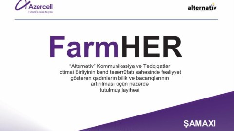 “Alternativ”dən yeni layihə: “FarmHER”