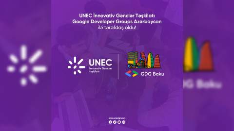 UNEC ilə Google Developer Groups tərəfdaş oldu