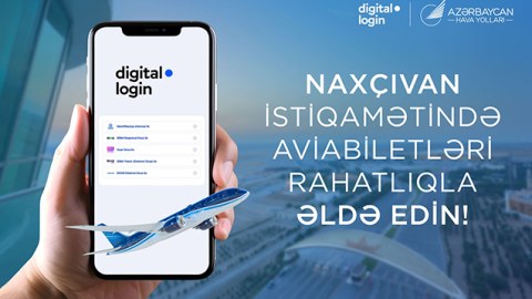 Naxçıvan istiqamətində yenilik - onlayn aviabilet alışı “digital.login” ilə