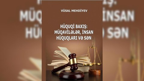 Yeni hüquqi kitab işıq üzü görüb