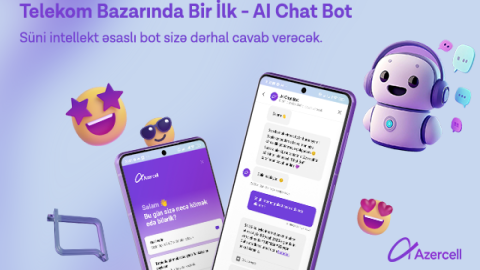 Azercell süni zəka texnologiyasına əsaslanan &ldquo;AI Chat Bot&rdquo; xidmətini təqdim edib