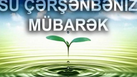 Su çərşənbəsi fevralın 25-nə təsədüf edəcək