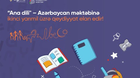 Xaricidə yaşayan azərbaycanlılara ana dilini öyrənmək üçün FÜRSƏT