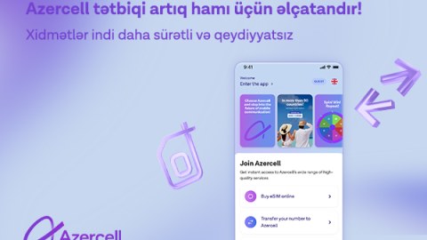 “Azercell” tətbiqinə yeni "Qonaq Girişi" funksiyası əlavə olundu