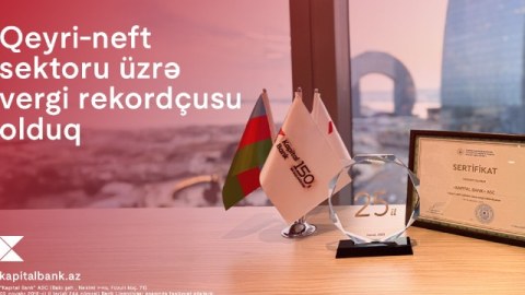 "Kapital Bank" qeyri-neft sektoru üzrə vergi rekordçusu seçildi
