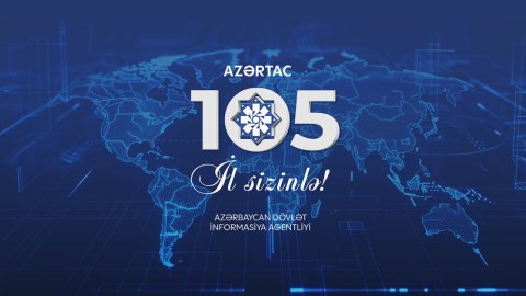 AZƏRTAC-ın 105 yaşı tamam olub
