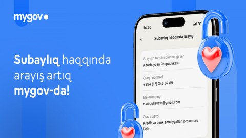 "Subaylıq haqqında arayış"ın "mygov" üzərindən verilməsinə başlanıldı