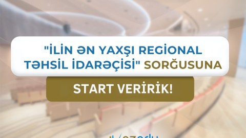 Ən yaxşı regional təhsil idarəçisi kimdir? - AzEdu.az-da növbəti SORĞU