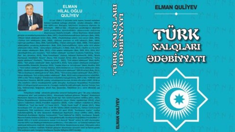 Türk xalqlarının ədəbi yaddaşına işıq salan KİTAB