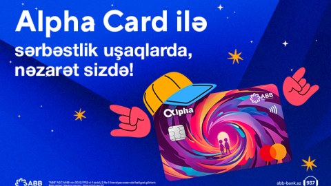 ABB Alfa nəsli üçün Alpha Card məhsulunu təqdim etdi!