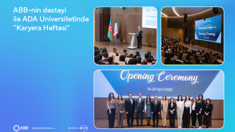 ABB-nin dəstəyi ilə ADA Universitetində &ldquo;Karyera Həftəsi&rdquo; başladı