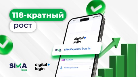 “SİMA İmza” ilə “digital.login”ə girişlərin həcmi 118 dəfə artıb