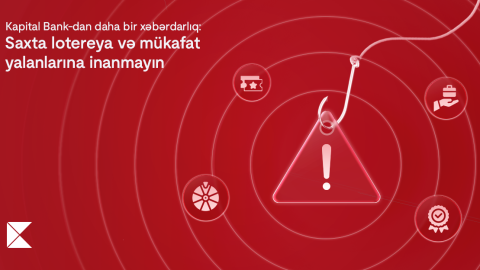 Kapital Bank-dan daha bir xəbərdarlıq