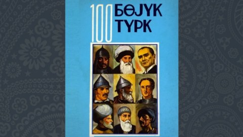 Qalmaqallı “100 böyük türk”ün içində kimlər var? - SİYAHI