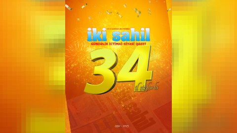 &ldquo;İki sahil&rdquo; 34 yaşını qeyd edir