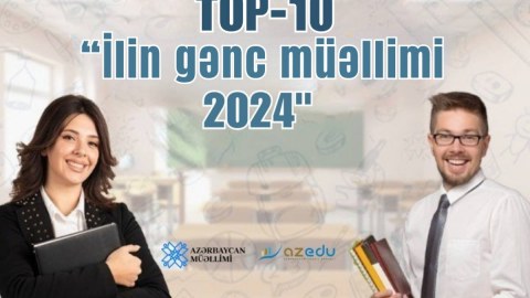 &ldquo;İlin gənc müəllimi&rdquo; &ndash; 2024, ilk onluq - SİYAHI