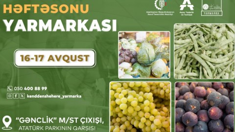 Bakıda “Kənddən Şəhərə” yarmarkası keçiriləcək