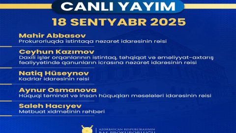 Baş Prokurorluğun idarə rəisləri canlı yayımda sualları cavablandıracaq