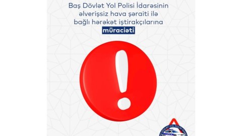 Hava ilə bağlı daha bir qurum əhaliyə müraciət etdi&nbsp;