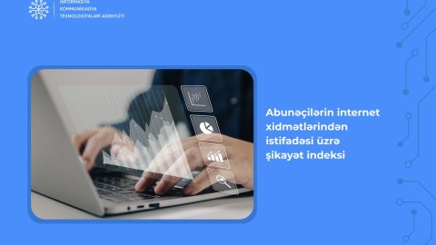 İKTA internet xidmətləri üzrə şikayət indeksinin rüblük hesabatını&nbsp;açıqladı