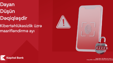 Kibertəhlükəsizlik üzrə maarifləndirmə ayında -&nbsp;Dayan, Düşün, Dəqiqləşdir!&nbsp;