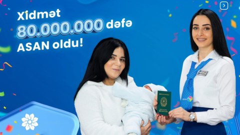 ASAN Xidmətə müraciətlərin sayı 100 milyona çatır