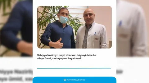 Azərbaycanda meyit donordan böyrək köçürüldü