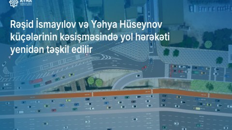 Bu küçələrin kəsişməsində hərəkətin təşkilində dəyişiklik edilir&nbsp;- VİDEO