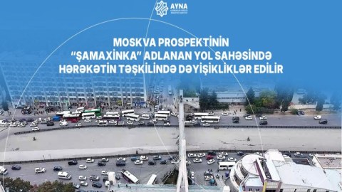 "Şamaxinka"da yeni layihə - Tıxac aradan qaldırılacaq