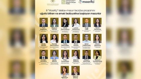 &ldquo;Maarifçi&rdquo;lər əmək fəaliyyətinə başladılar