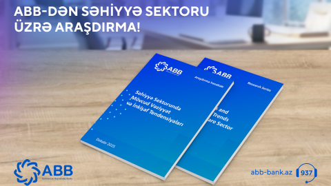 ABB bu dəfə səhiyyə sektorunu araşdırdı!