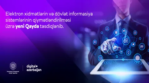Elektron xidmətlərin və dövlət informasiya sistemlərinin qiymətləndirilməsi necə aparılacaq?