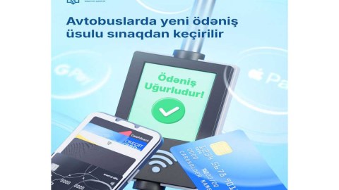 Avtobuslarda bank kartları ilə ödənişin tətbiqinə BAŞLANILIR