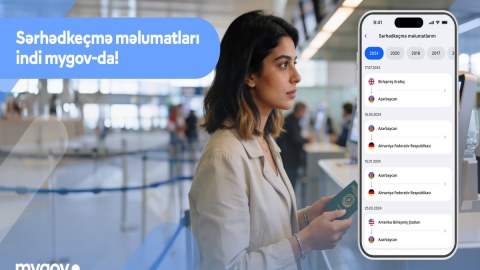 Sərhədkeçmə məlumatları &ldquo;mygov&rdquo;a inteqrasiya olundu