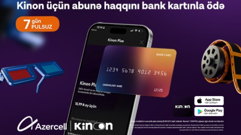 &ldquo;Kinon&rdquo; abunəliyini bank kartı ilə ödəmək mümkündür