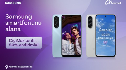 Azercell-dən xüsusi &ldquo;Samsung&rdquo; kampaniyası