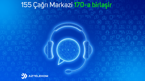 Çağrı xidmətləri vahid platformada təqdim olunacaq