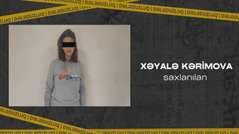 Dələduz qadın SAXLANILDI