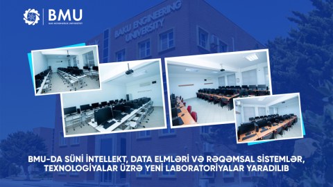BMU-da yeni laboratoriyalar yaradılıb