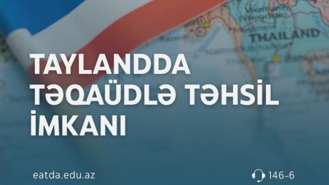 Tailandda təqaüdlə təhsil imkanı