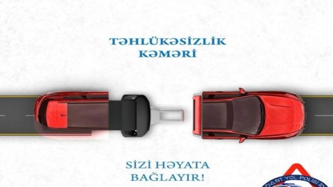 Qəzalarda ölən hər 3 nəfərdən 1-i təhlükəsizlik kəmərini bağlamayıb