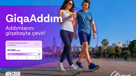 Azercell &ldquo;GiqaAddım&rdquo; ilə addımları internetə çevirir!