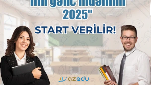 &ldquo;İlin gənc müəllimi - 2025&rdquo; müsabiqəsinə qeydiyyat BAŞLADI