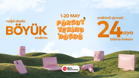 Baku Electronics-də yaz fürsətləri davam edir!